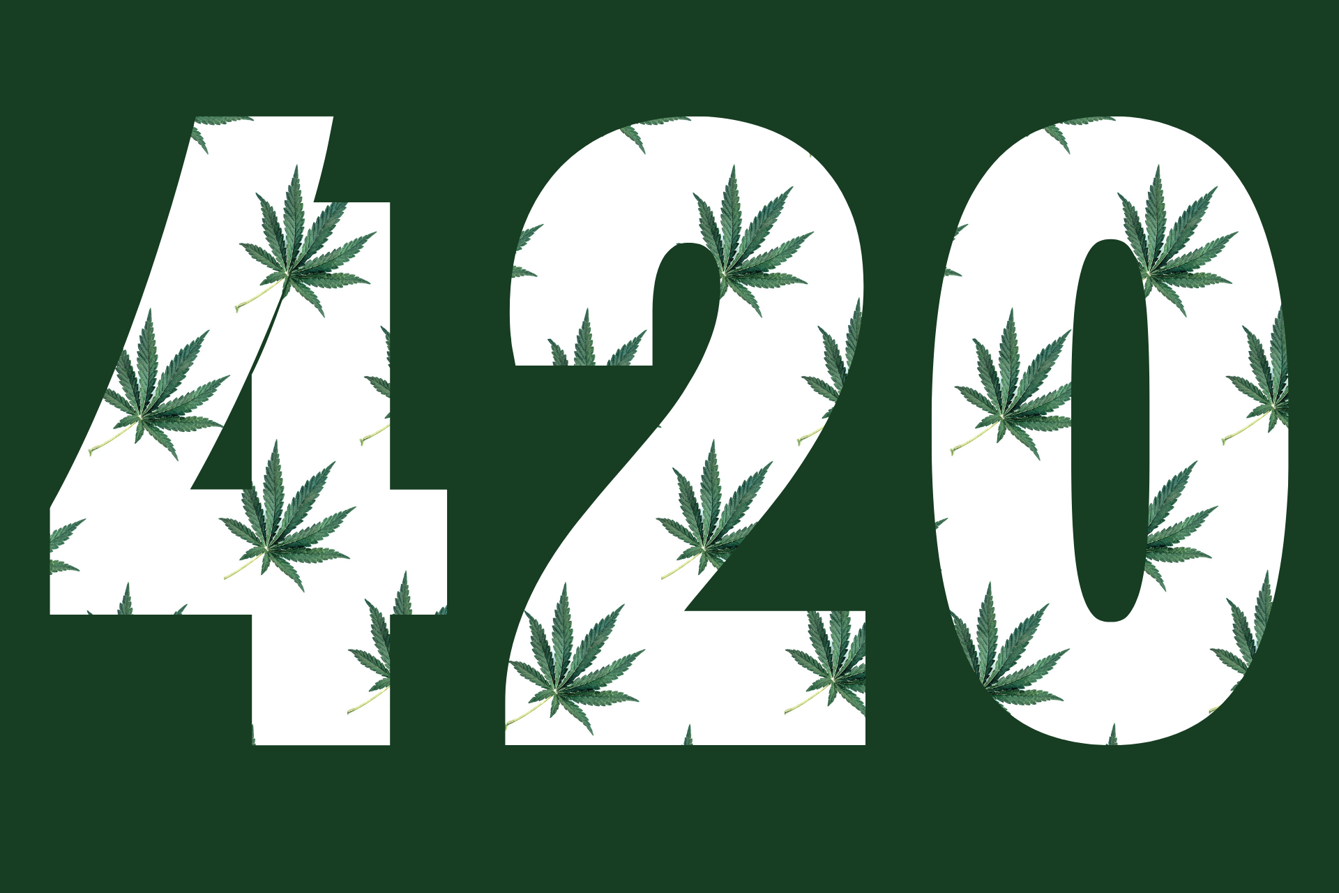 What is 420?